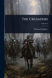 The Crusaders - (Paperback or Softback)