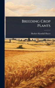 Breeding Crop Plants - (Hardback or Cased Book)