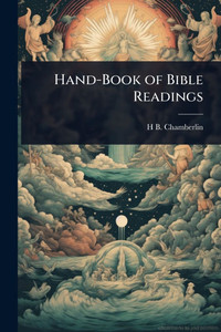 Hand-Book of Bible Readings - (Paperback or Softback) Hand-Book of Bible Readings - (Paperback or Softback)
