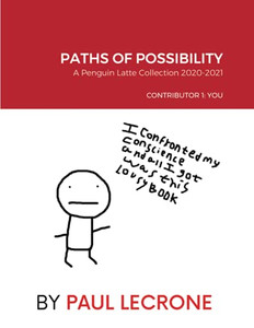 Paths Of Possibility Paths Of Possibility