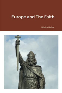 Europe And The Faith Europe And The Faith