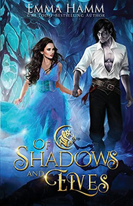 Of Shadows And Elves