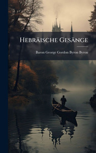 Hebräische Gesänge - (Hardback or Cased Book)