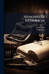 MÃ(c)moires De Rigolboche - (Paperback or Softback)