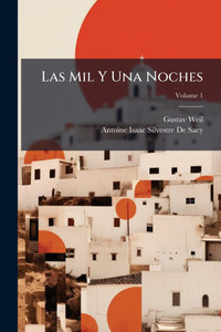 Las Mil Y Una Noches - (Paperback or Softback)