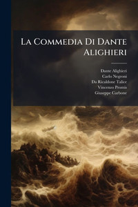 La Commedia Di Dante Alighieri - (Paperback or Softback)