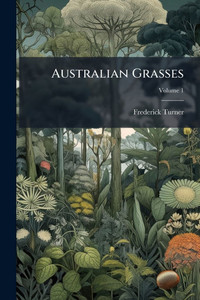 Australian Grasses - (Paperback or Softback)