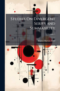 Studies On Divergent Series and Summability - (Paperback or Softback) Studies On Divergent Series and Summability - (Paperback or Softback)