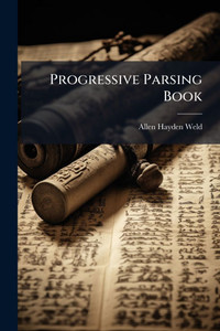 Progressive Parsing Book - (Paperback or Softback) Progressive Parsing Book - (Paperback or Softback)