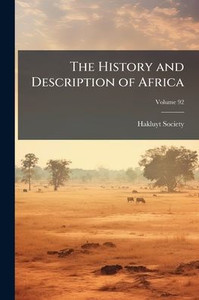 The History and Description of Africa - (Paperback or Softback) The History and Description of Africa - (Paperback or Softback)