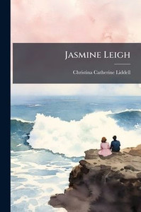 Jasmine Leigh - (Paperback or Softback) Jasmine Leigh - (Paperback or Softback)