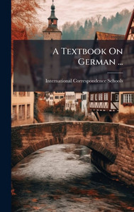 A Textbook On German ... - (Hardback or Cased Book) A Textbook On German ... - (Hardback or Cased Book)