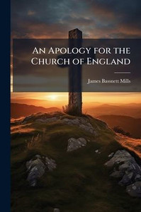 An Apology for the Church of England - (Paperback or Softback) An Apology for the Church of England - (Paperback or Softback)
