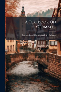A Textbook On German ... - (Paperback or Softback) A Textbook On German ... - (Paperback or Softback)