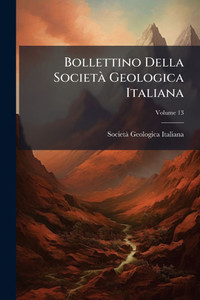 Bollettino Della SocietÃ Geologica Italiana - 9781023852944