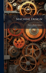 Machine Design - 9781023858724 Machine Design - 9781023858724
