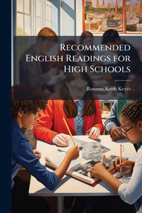 Recommended English Readings for High Schools - (Paperback or Softback) Recommended English Readings for High Schools - (Paperback or Softback)