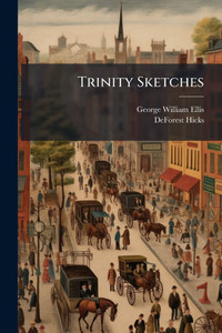 Trinity Sketches - (Paperback or Softback) Trinity Sketches - (Paperback or Softback)