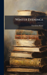 Winter Evenings - (Hardback or Cased Book)