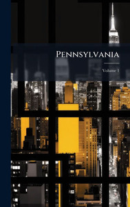 Pennsylvania - (Hardback or Cased Book)