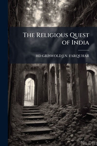 The Religious Quest of India - (Paperback or Softback)