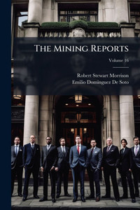 The Mining Reports - (Paperback or Softback)
