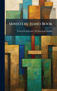 Ministers' Hand Book - (Hardback or Cased Book) Ministers' Hand Book - (Hardback or Cased Book)