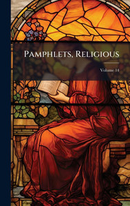 Pamphlets, Religious - (Hardback or Cased Book) Pamphlets, Religious - (Hardback or Cased Book)