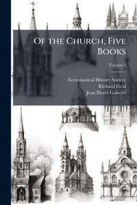 Of the Church, Five Books - (Paperback or Softback)