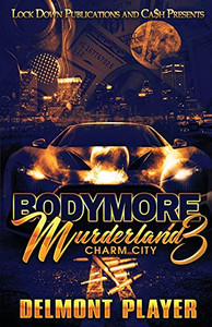 Bodymore Murderland 3 Bodymore Murderland 3