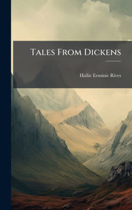 Tales From Dickens - 9781023924313