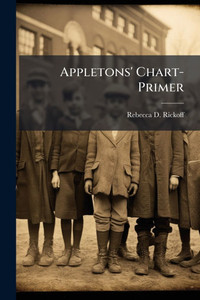 Appletons' Chart-Primer Appletons' Chart-Primer