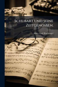 Schubart und seine Zeitgenossen. - (Paperback or Softback) Schubart und seine Zeitgenossen. - (Paperback or Softback)