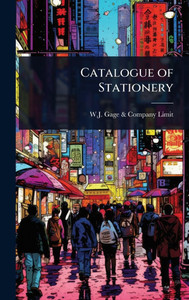 Catalogue of Stationery - (Hardback or Cased Book)