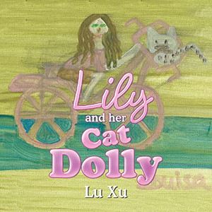 Lily And Her Cat Dolly