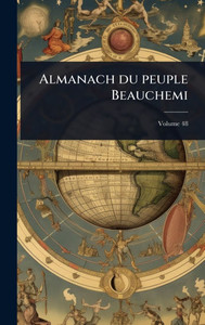 Almanach du peuple Beauchemi - 9781024028478 Almanach du peuple Beauchemi - 9781024028478