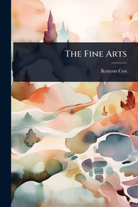 The Fine Arts - (Paperback or Softback) The Fine Arts - (Paperback or Softback)