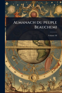 Almanach du peuple Beauchemi - 9781024033410 Almanach du peuple Beauchemi - 9781024033410
