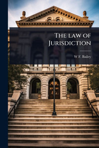 The law of Jurisdiction - (Paperback or Softback)