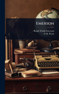 Emerson - (Hardback or Cased Book) Emerson - (Hardback or Cased Book)
