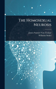The Homosexual Neurosis - 9781024039542 The Homosexual Neurosis - 9781024039542