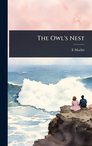 The Owl's Nest - (Hardback or Cased Book)