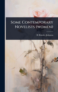 Some Contemporary Novelists (women) - (Hardback or Cased Book)