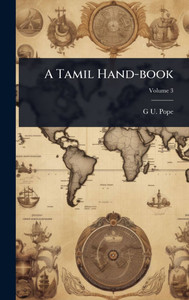 A Tamil Hand-book - (Hardback or Cased Book)