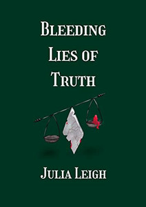 Bleeding Lies Of Truth Bleeding Lies Of Truth