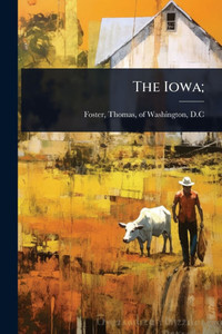 The Iowa; - (Paperback or Softback)