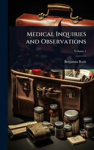 Medical Inquiries and Observations - 9781024081046