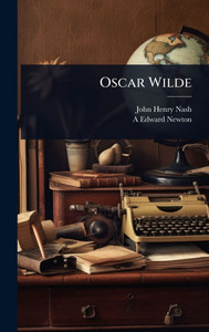 Oscar Wilde - (Hardback or Cased Book) Oscar Wilde - (Hardback or Cased Book)
