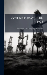 75th Birthday, 1848-1923 - (Hardback or Cased Book)