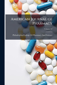 American Journal of Pharmacy - (Paperback or Softback) American Journal of Pharmacy - (Paperback or Softback)